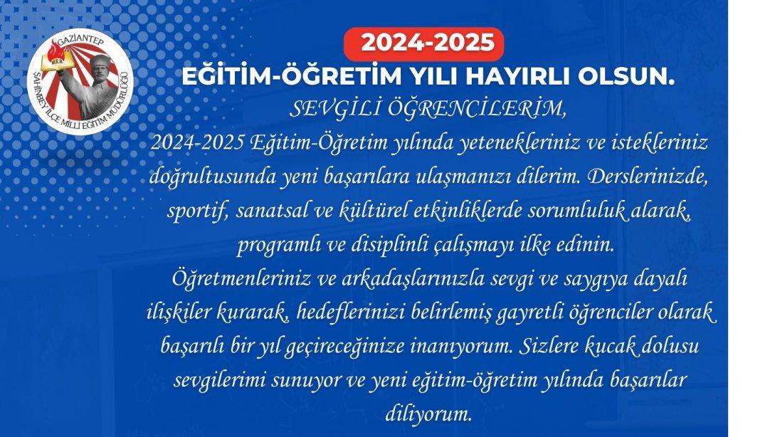 2024-2025 Eğitim-Öğretim Yılı hayırlı olsun.  İlçe Millî Eğitim Müdürümüz Eyüp Güneş'in 2024-2025 eğitim-öğretim yılı mesajı